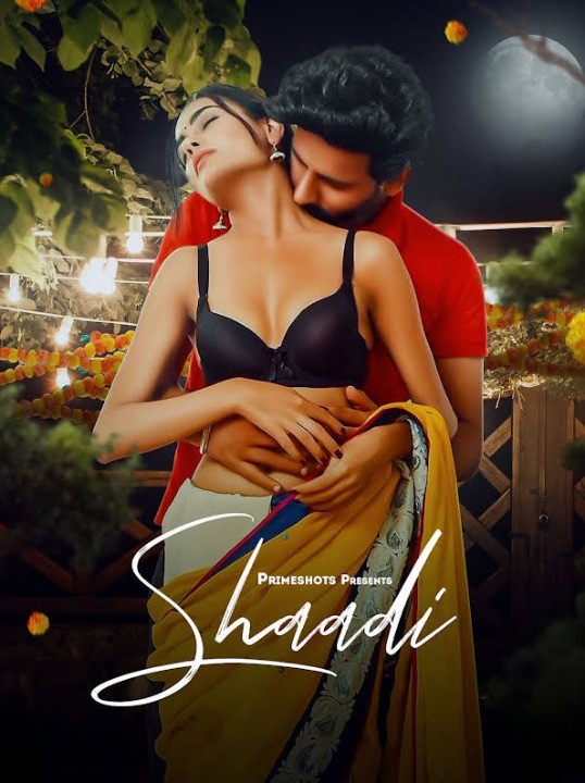 Shaadi (2023) PrimeShots S01E01T02 